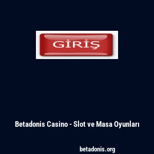 Betadonis Casino - Slot ve Masa Oyunları